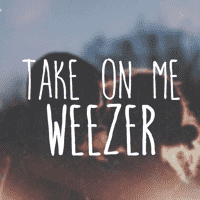 Weezer - Take on Me