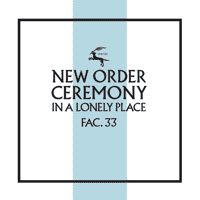 New Order - Ceremony