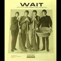 The Beatles - Wait