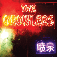 The Growlers - Good Advice