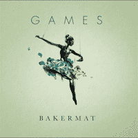 Bakermat feat. Marie Plassard - Games