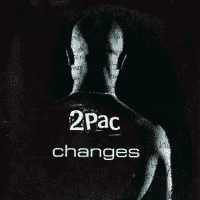 2Pac - Changes