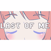 CircusP feat. Megurine Luka- Last of Me