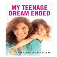 Farrah Abraham - My Teenage Dream Ended