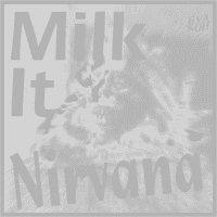 Nirvana - Milk It
