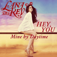 Lana Del Rey - Hey You