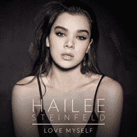 Hailee Steinfeld - Love Myself