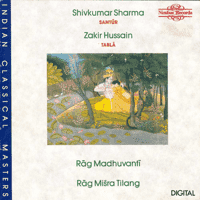 Shivkumar Sharma & Zakir Hussain - Rag Madhuvanti