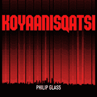 Philip Glass - Koyaanisqatsi