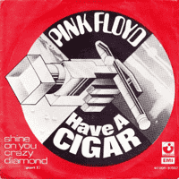 Pink Floyd - Have a Cigar