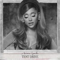 Ariana Grande - test drive