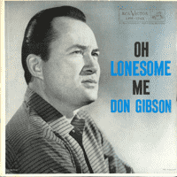 Don Gibson - Oh Lonesome Me