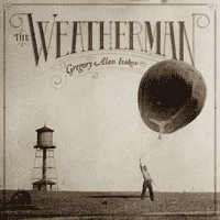 Gregory Alan Isakov - The Weatherman