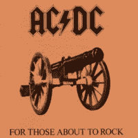 AC/DC - For Those About To Rock