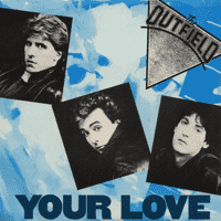 The Outfield - Your Love