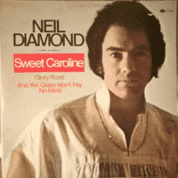 Neil Diamond - Sweet Caroline