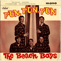 The Beach Boys - Fun, Fun, Fun