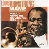 Louis Armstrong - Nobody Knows The Trouble I've Seen