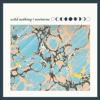 Wild Nothing - Nocturne (Album)