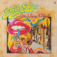 Steely Dan - Can't Buy a Thrill