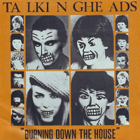 Talking Heads - Burning Down the House