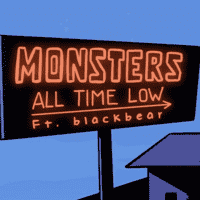 All Time Low - Monsters (feat.blackbear)