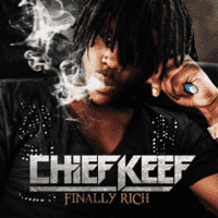 Chief Keef - Finally Rich