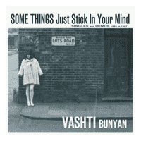 Vashti Bunyan - Some Things Just Stick in Your Mind