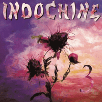 Indochine - 3e sexe