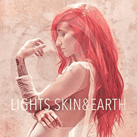 Lights - Skin & Earth