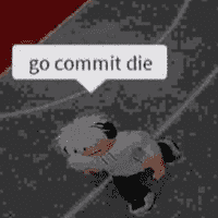 go commit die