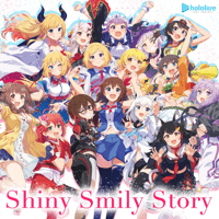 hololive IDOL PROJECT - Shiny Smily Story