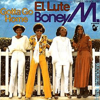 Boney M. - Gotta Go Home