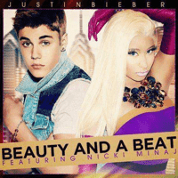 Justin Bieber ft Nicki Minaj - Beauty And A Beat