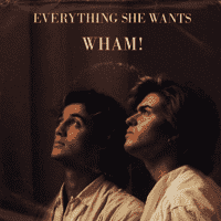 Wham! - Everything She Wants