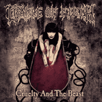 Cradle of Filth -Cruelty and the Beast-