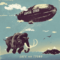 Capital Cities - Safe And Sound