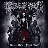 Cradle of Filth -Darkly, Darkly, Venus Aversa-