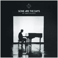 Kygo - Gone Are The Days ft. James Gillespie