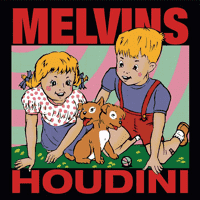 Melvins - Houdini