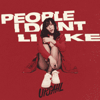 UPSAHL - People I Don't Like