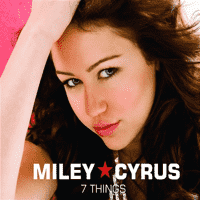 Miley Cyrus - 7 Things