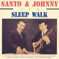 Santo and Johnny - Sleepwalk