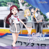 Guilty Kiss - Guilty Eyes Fever