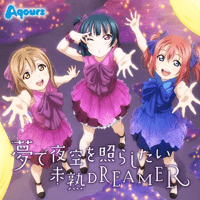 Aqours - Yume de Yozora o Terashitai