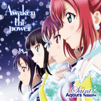 Saint Aqours Snow - Awaken the power