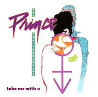 Prince & The Revolution - Take Me with U