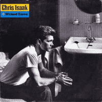 Chris Isaak - Wicked Game