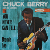 Chuck Berry - You Never Can Tell