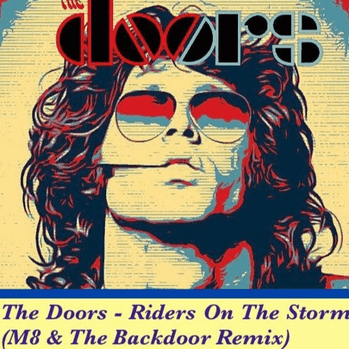 The Doors - Riders On The Storm